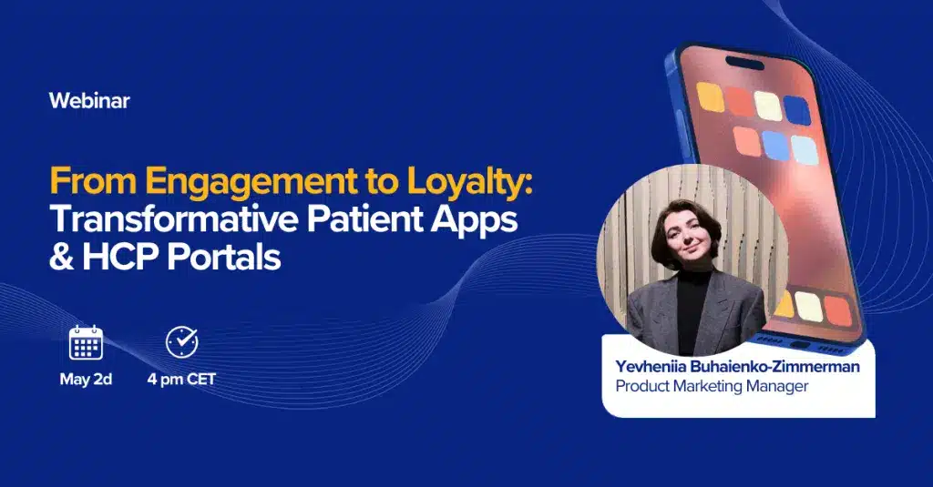 From engagement to loyalty: Transformative patient apps and portals